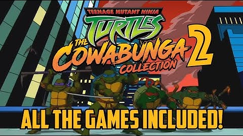 Cowabunga Collection 2! Breakdown and Games Included! (TMNT - Teenage Mutant Ninja Turtles)