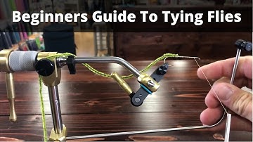 A Beginners Guide To Getting Started With Fly Tying Flies
