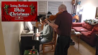 Father and Son Duet - White Christmas