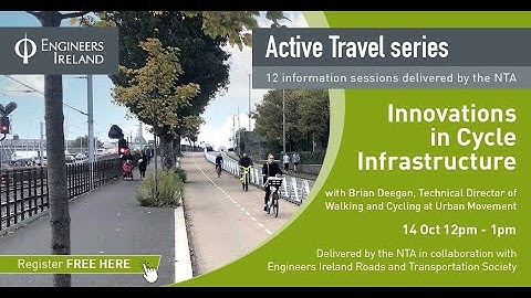 Active Travel Series - Session12 - Innovations in Cycle Infrastructure
