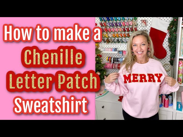 How to make a Chenille Letter Patch Sweatshirt: How to apply