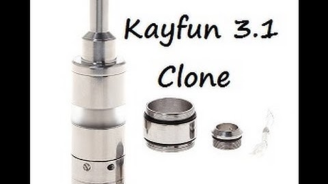 kayfun 3.1 Clone - FastTech