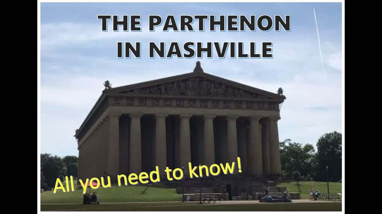 The Parthenon Nashville, Tennessee Interesting Facts YouTube
