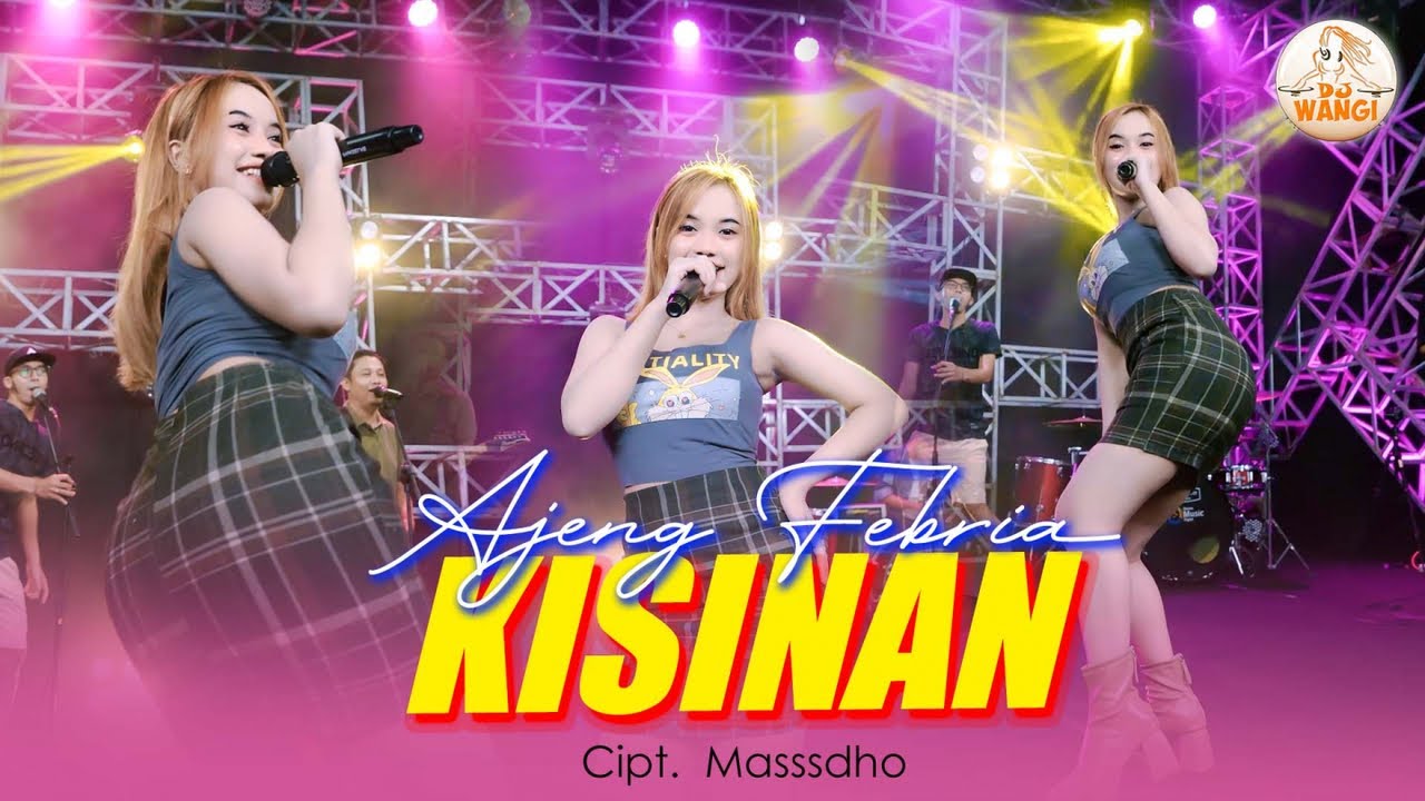 Kisinan - Ajeng Febria (Official Music Video)