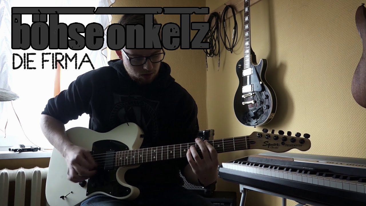 Böhse Onkelz - Die Firma (Guitar Cover) | Schaelly - YouTube