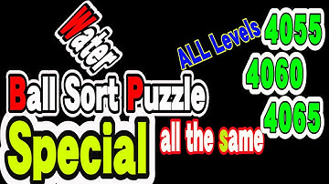 Ball Sort Puzzle Special Level after Level 4055 4060 4065 / Lock Ball and Key Ball