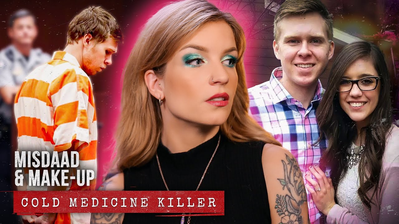 The Cold Medicine Killer: Hoest-Medicijn verantwoordelijk voor Moord? | MISDAAD & MAKE-UP