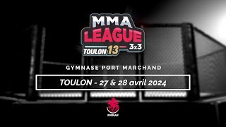 MMA League TOULON FMMAF - Cage 1 / Jour 1
