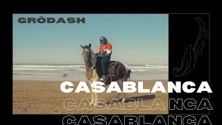 Video thumbnail of "Grödash - Casablanca (Clip officiel)"