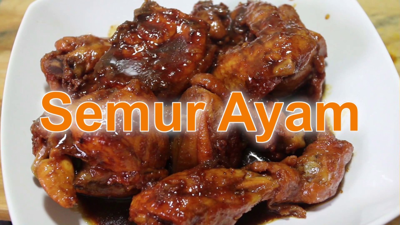 Resep Semur Ayam - YouTube