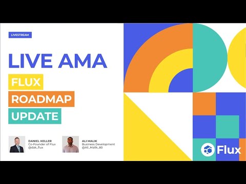 Flux RoadMap Update & AMA