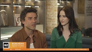 Oscar Isaac, Rachel Brosnahan discuss 