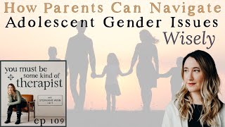 109. ROGD Survival Guide: Strategic Advice for Concerned Parents of TransIdentified Youth