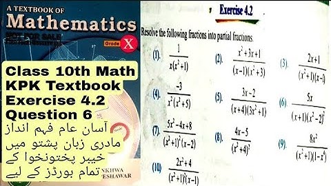 10th Class Math | Chapter 4 Partial Fractions Exercise 4.2 Question 6 | QAS Edu | KPK Textbook