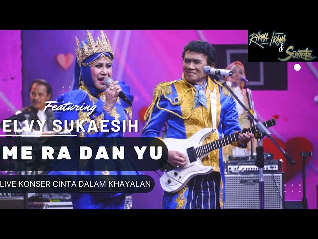 RHOMA IRAMA & SONETA GROUP FEAT. ELVY SUKAESIH - ME RA DAN YU (LIVE) class=