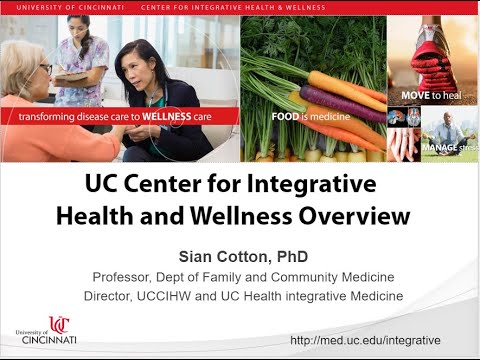 TCN 20190912 Sian Cotton: UC Center for Integrative ​Health and Wellness