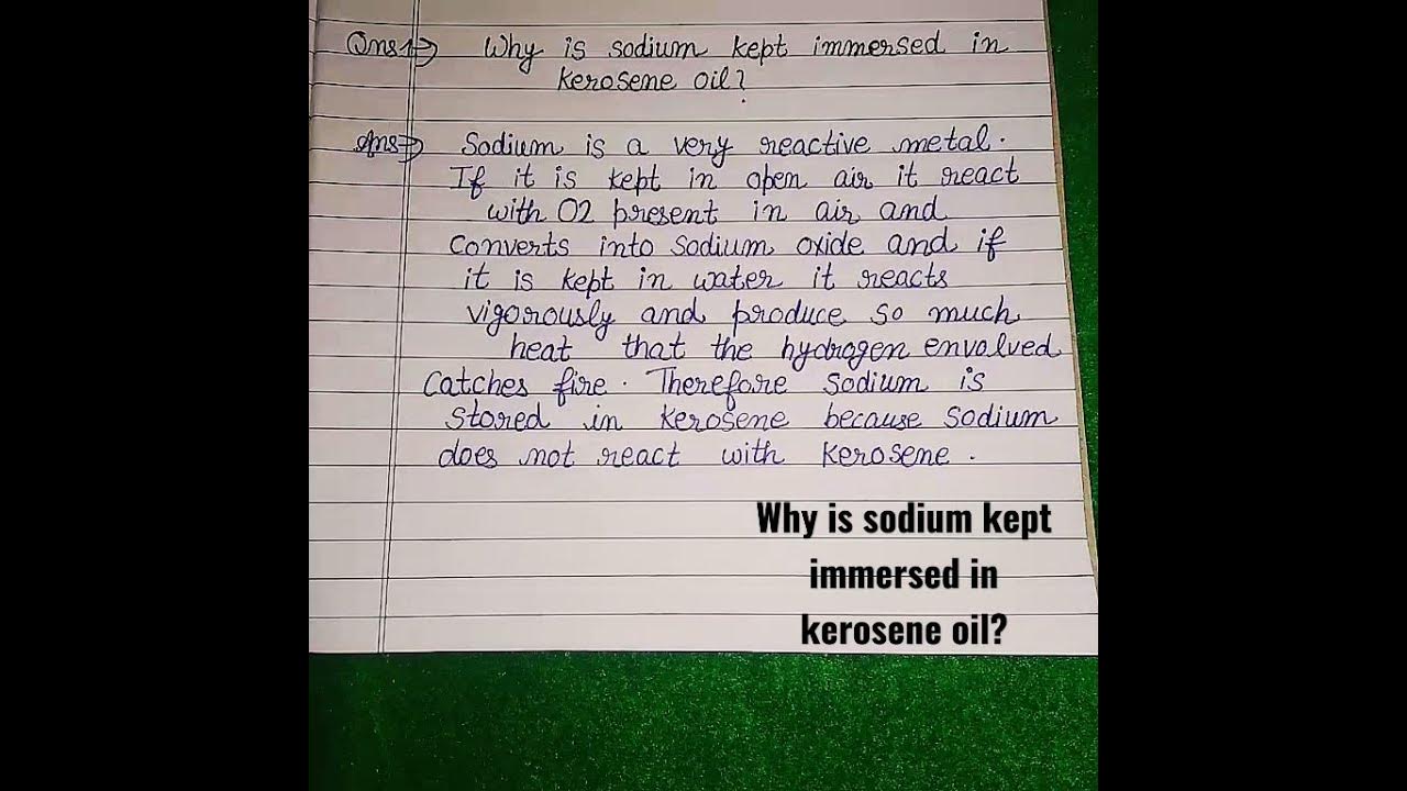 why is sodium kept immersed in kerosene oil? - YouTube
