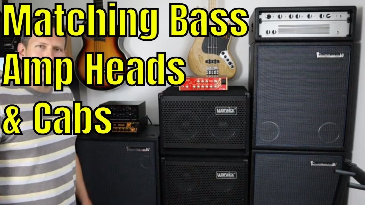 Matching Bass Amp Heads Cabinets A Players Guide Practice Diary 25th August 2020 You