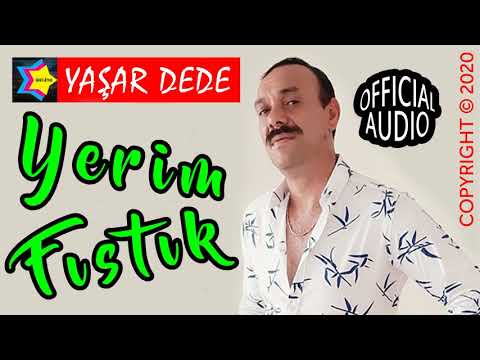 Yaşar Dede - Yerim Fıstık (Official Audio)