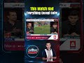 This Match Had Everything Except Calm | A Sports