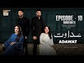 Barbaadi Shuru... Adawat Episode 10 | Highlights | Fatima Effendi | Saad Qureshi | ARY Digital