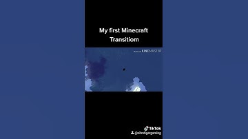 My first minecraft transition (with music)