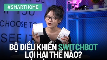 Bộ điều khiển trung tâm cho thiết bị nhà thông minh Smart Home | SwitchBot Hub Mini & Hub Gen 2