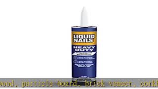 Liquid Nails Heavy Duty Construction Adhesive (LN903), 10 oz