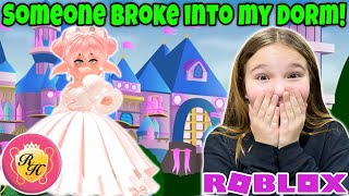 Roblox Royale High! Someone Broke Into My Dorm!