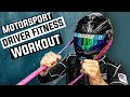 Motorsport Driver Workout Exercises!