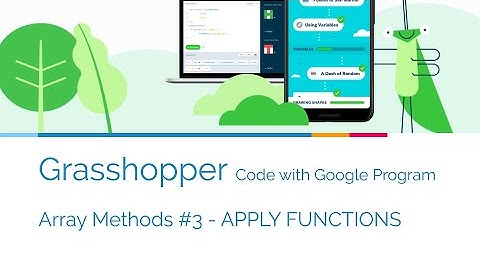 【Code with Google】Grasshopper - Array Methods #3 - APPLY FUNCTIONS