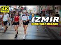 Izmir Karşıyaka Bazaar Walking tour| July 2021| 4k UHD 60fps