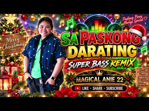 SA PASKONG DARATING SUPER BASS REMIX #trending #remix #viral