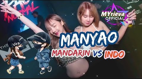 🔴MANYAO MANDARIN x INDO🔥 Party Part 1🔥🔥 Mr YODA ❤️ Miss VIRA 🔥🔥