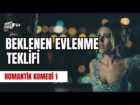 Beklenen Evlenme Teklifi | Romantik Komedi