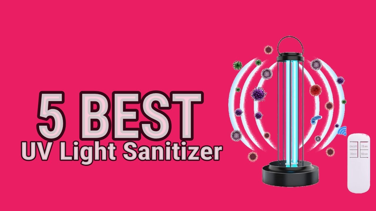 5 Best UV Light Sanitizer YouTube