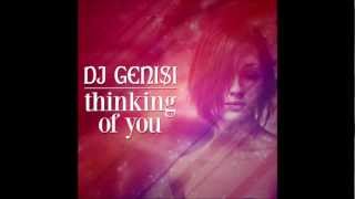 Miniatura de vídeo de "Genisi - Thinking of you (Original mix)"
