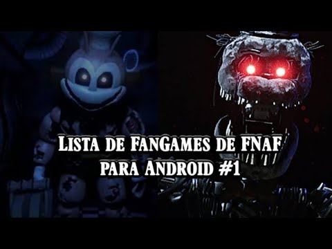 Download de jogos e fan-mades de FNaf para Android #1 (51 fangames)