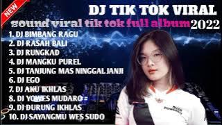 DJ TIKTOK TERBARU 2022 FULL ALBUM BIMBANG RAGU | MANGKU PUREL