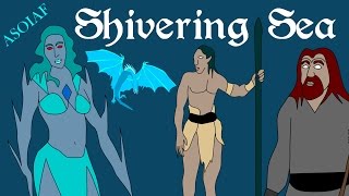 Asoiaf Shivering Sea