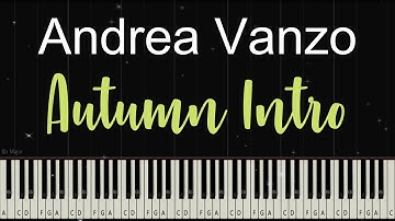 Autumn Intro - Andrea Vanzo (Piano Tutorial)