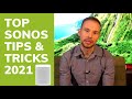 Top Sonos Tips & Tricks 2021: Getting The Most Out Of Your System