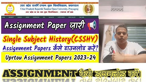 UPRTOU SINGLE SUBJECT||HISTORY CSSHY-01||SINGLE SUBJECT HISTORY ASSIGNMENT||ASSIGNMENT KAISE NIKALE