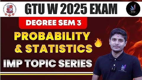 PS IMP | Probability and Statistics GTU IMP | Amrut Classes | GTU Winter 2025 Exam