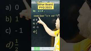 Bihar Board PYQ 2023  || Inverse Trigonometric Chapter 2 Class 12 Board Exam 2025 NCERT