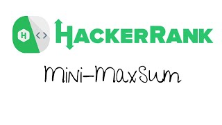 Mini-MaxSum HackerRank Javascript