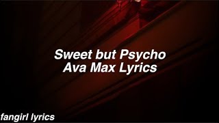 Sweet but Psycho || Ava Max Lyrics