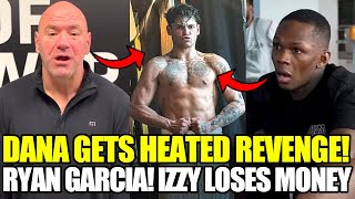 BREAKING NEWS! Dana White GOES AFTER Ariel Helwani, Israel Adesanya LOSES MONEY agaisnt Ryan Garcia!