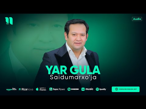 Saidumarxo'ja — Yar gula (audio 2024)