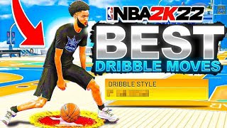 BEST DRIBBLE MOVES IN NBA 2K22! *NEW* FASTEST DRIBBLE MOVES FOR ALL BUILDS IN 2K22! BEST ANIMATIONS